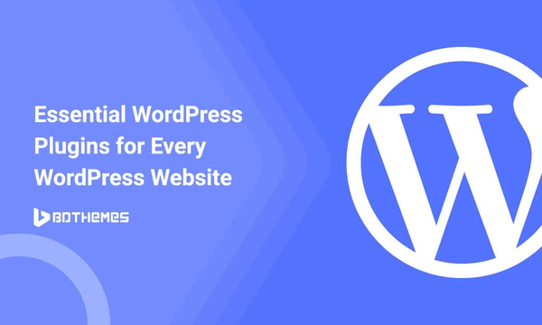 Essential WordPress plugins for every WordPress Website [updated] - Element Pack