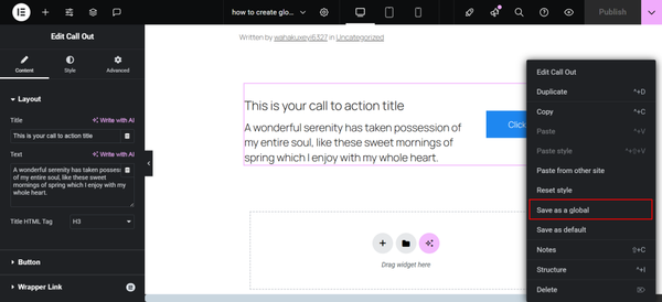 Save the Widget as a Global Widget Save the Widget as a Global Widget