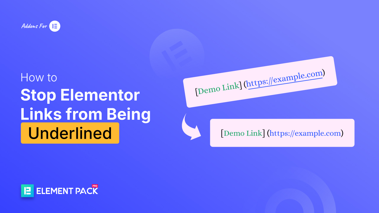 How to Stop Elementor Links from Being Underlined (3 Ways) How to Stop Elementor Links from Being Underlined (3 Ways)