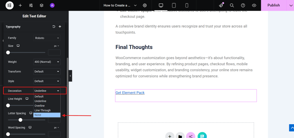 scroll down and find the Decoration option scroll down and find the Decoration option