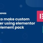 How to make custom header using Elementor and Element Pack