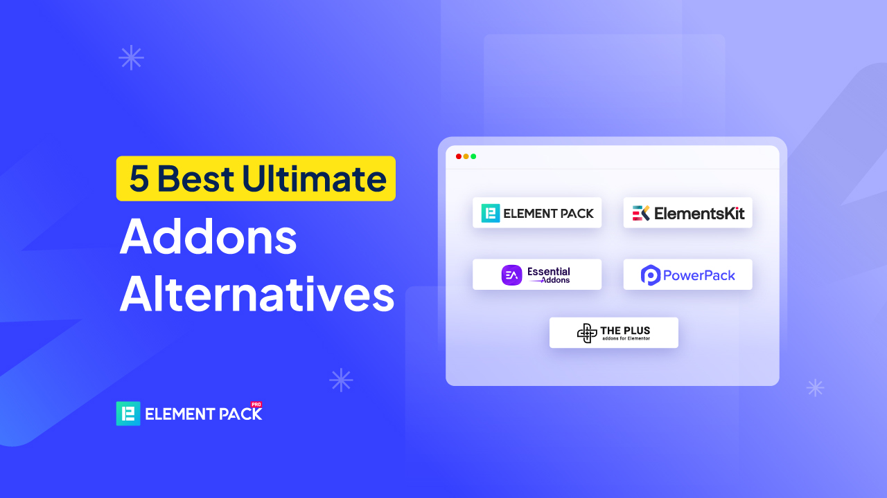 5 Best Ultimate Addons Alternatives