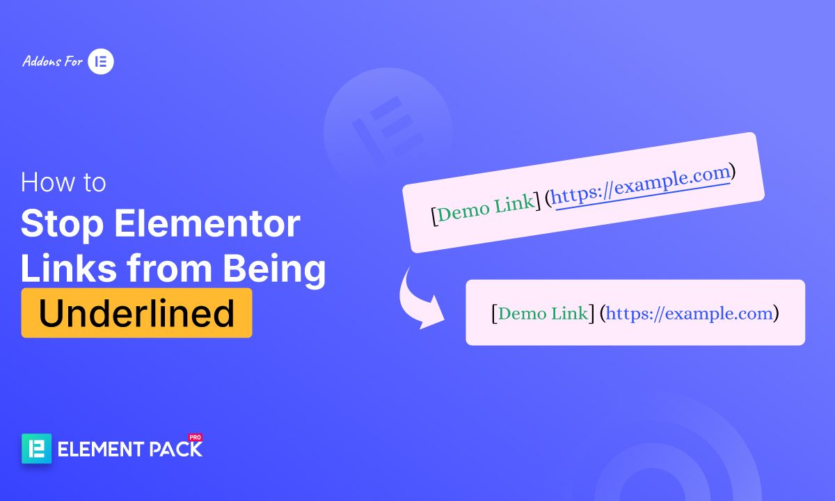How to Stop Elementor Links from Being Underlined